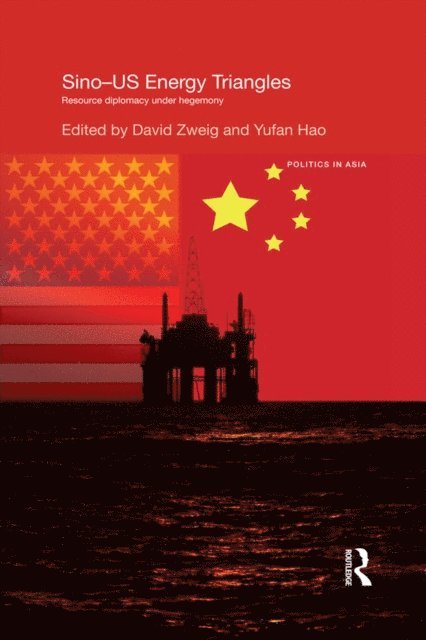 Yufan Hao, David Zweig - Sino-U.S. Energy Triangles, E-bok