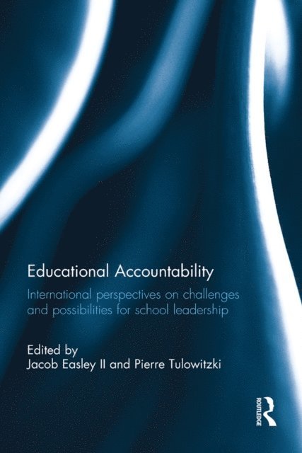 Pierre Tulowitzki, Jacob Easley II - Educational Accountability, E-bok