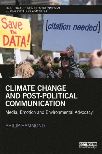 Philip Hammond - Climate Change and Post-Political Communication, E-bok