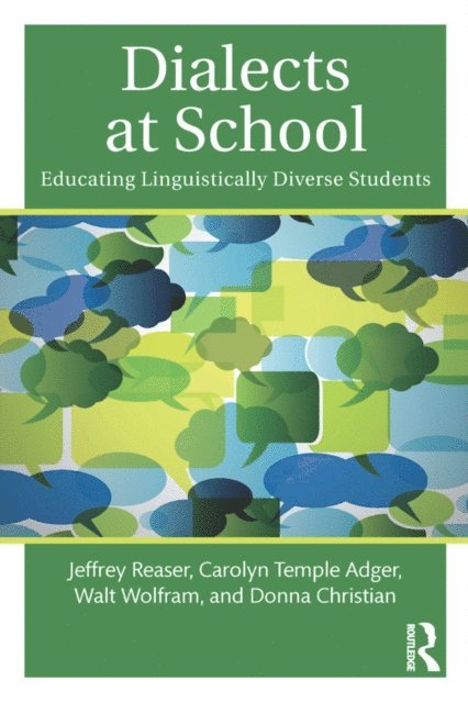 Donna Christian, Walt Wolfram, Carolyn Temple Adger, Jeffrey Reaser - Dialects at School, E-bok