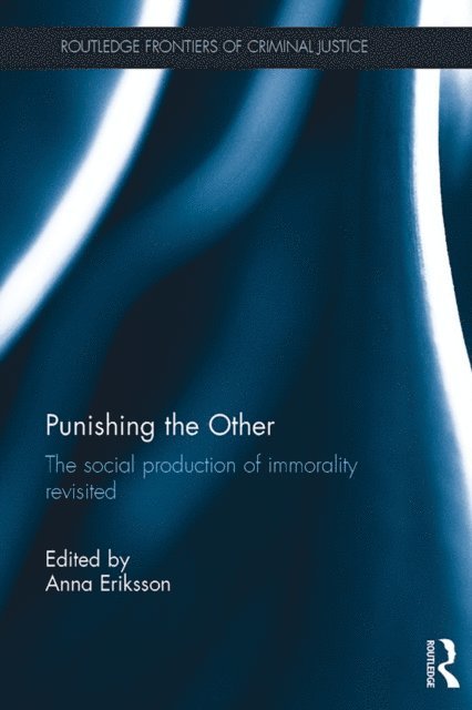 Anna Eriksson - Punishing the Other, E-bok