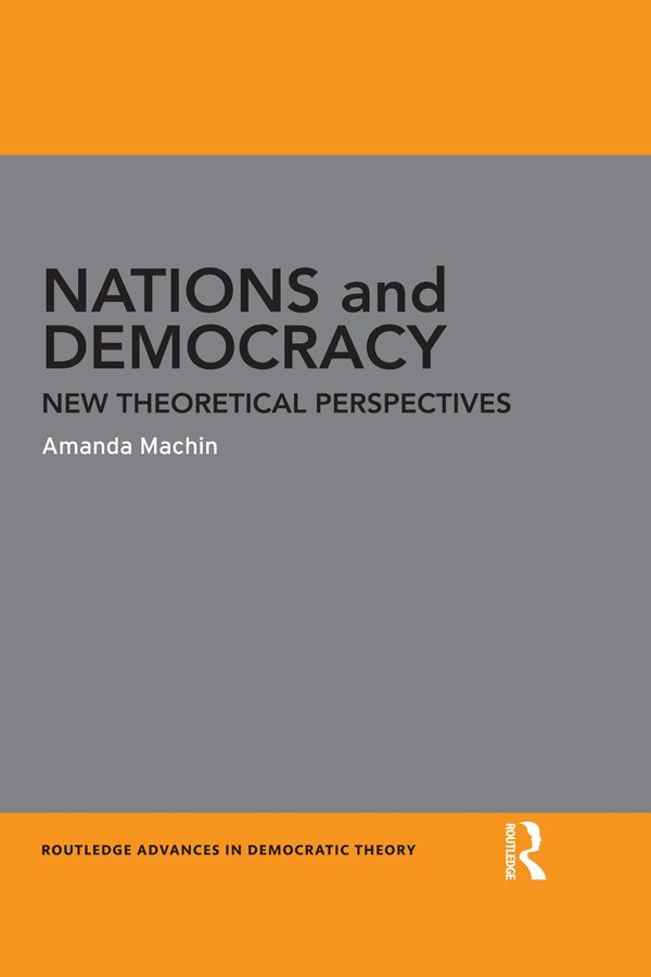 Amanda Machin - Nations and Democracy, E-bok