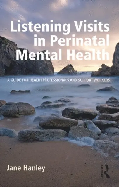 Jane Hanley - Listening Visits in Perinatal Mental Health, E-bok. Tillgänglighet: Lägg i varukorg