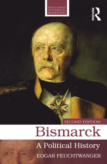 Edgar Feuchtwanger - Bismarck, E-bok