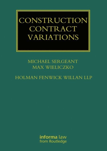 Max Wieliczko, Michael Sergeant - Construction Contract Variations, E-bok
