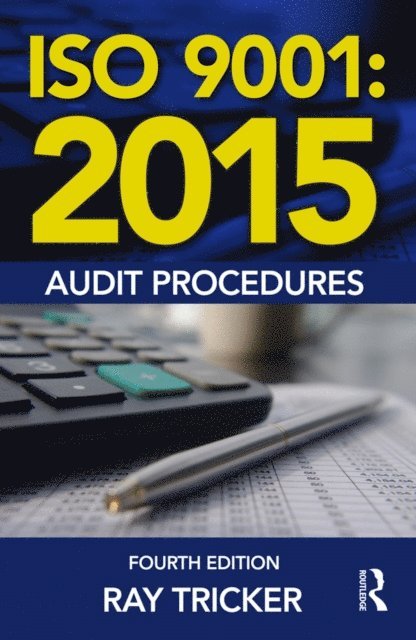 Ray Tricker - ISO 9001:2015 Audit Procedures, E-bok