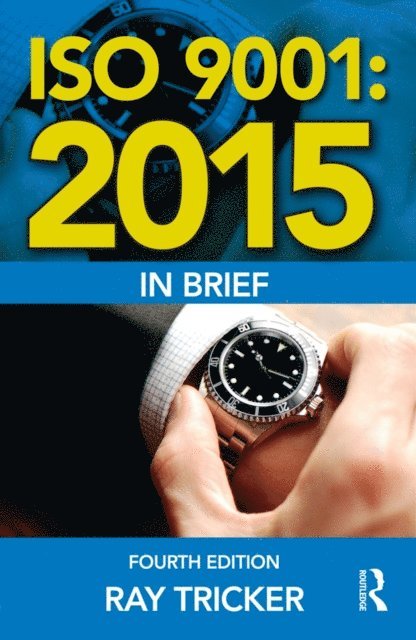Ray Tricker - ISO 9001:2015 In Brief, E-bok