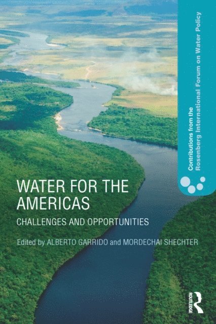 Mordechai Shechter, Alberto Garrido - Water for the Americas, E-bok