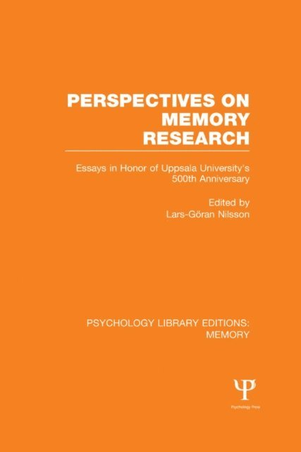Lars-Goran Nilsson - Perspectives on Memory Research (PLE:Memory), E-bok