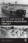 Justice and Peace in the Israeli-Palestinian Conflict