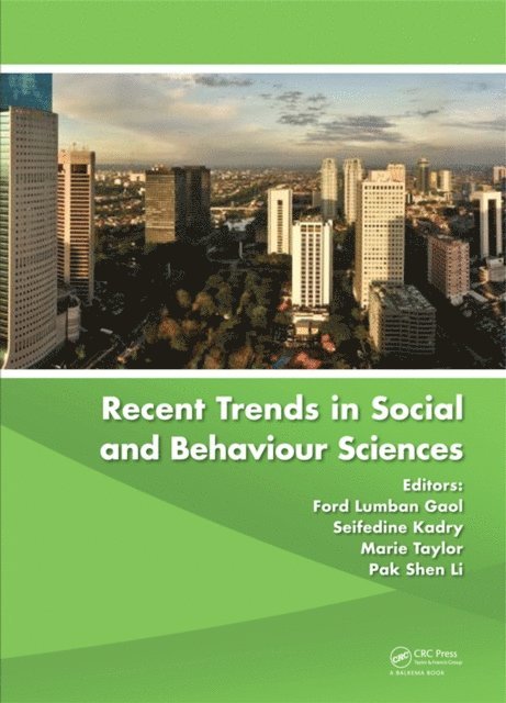 Pak Shen Li, Marie Taylor, Seifedine Kadry, Ford Lumban Gaol - Recent Trends in Social and Behaviour Sciences, E-bok