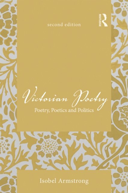 Isobel Armstrong - Victorian Poetry, E-bok