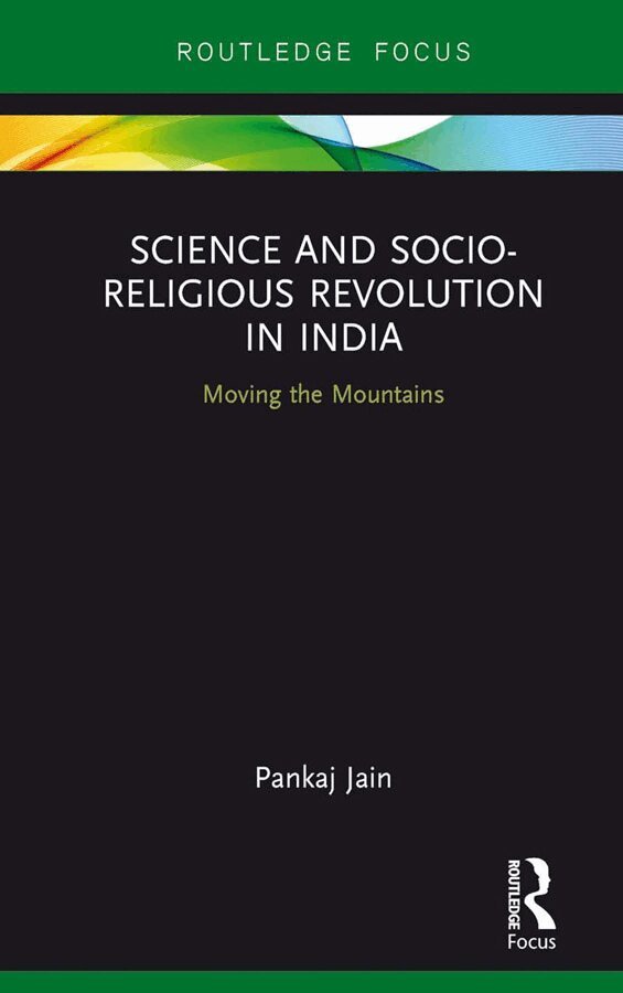 Pankaj Jain - Science and Socio-Religious Revolution in India, E-bok
