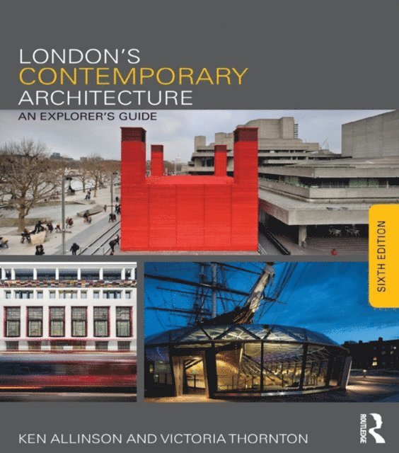 Victoria Thornton, Ken Allinson - London's Contemporary Architecture, E-bok