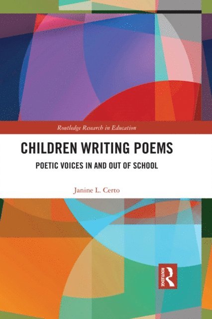 Janine Certo - Children Writing Poems, E-bok