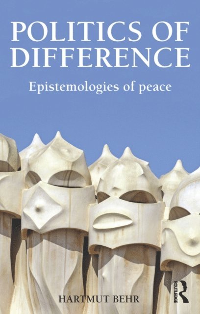 Hartmut Behr - Politics of Difference, E-bok