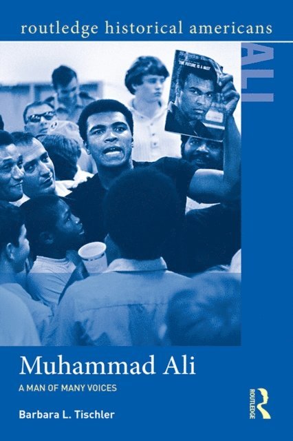 Barbara L. Tischler - Muhammad Ali, E-bok