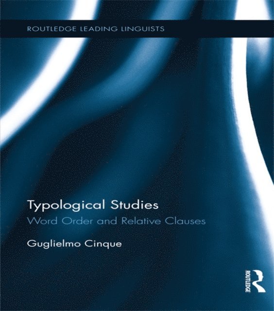 Guglielmo Cinque - Typological Studies, E-bok