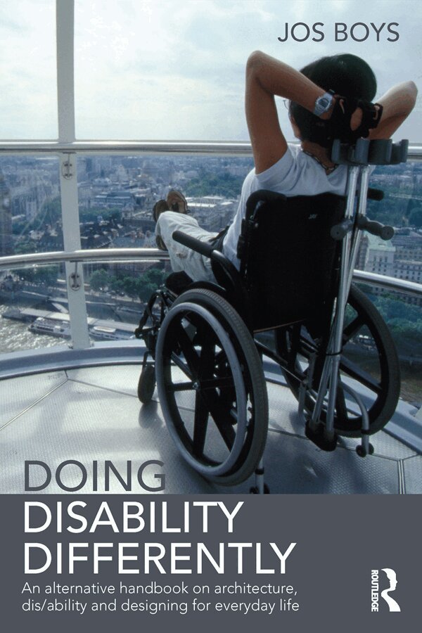 Jos Boys - Doing Disability Differently, E-bok