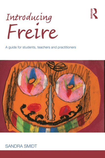 Sandra Smidt - Introducing Freire, E-bok