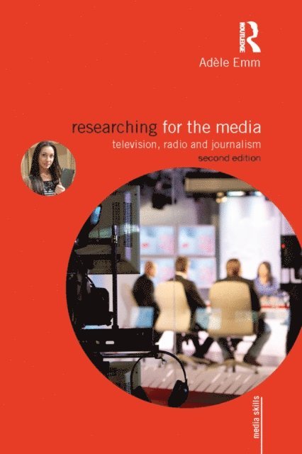 Adele Emm - Researching for the Media, E-bok