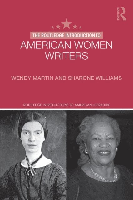 Sharone Williams, Wendy Martin - Routledge Introduction to American Women Writers, E-bok
