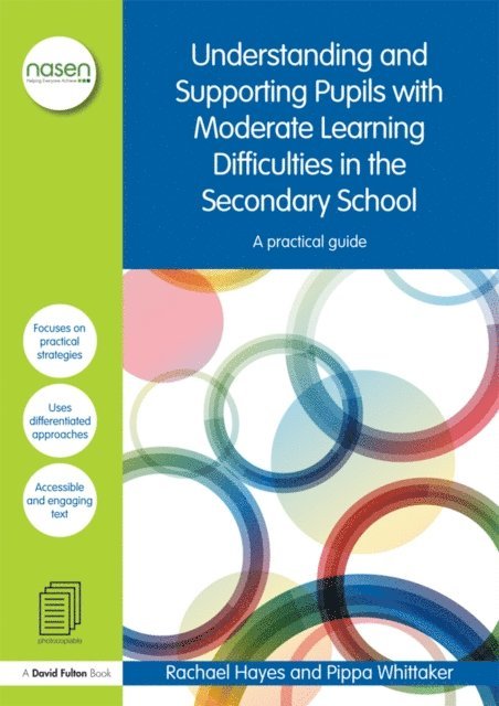 Pippa Whittaker, Rachael Hayes - Understanding and Supporting Pupils with Moderate Learning Difficulties in the Secondary School, E-bok