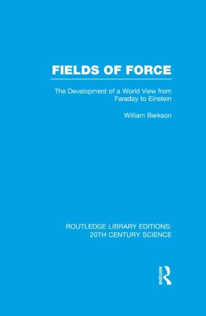 William Berkson - Fields of Force, E-bok