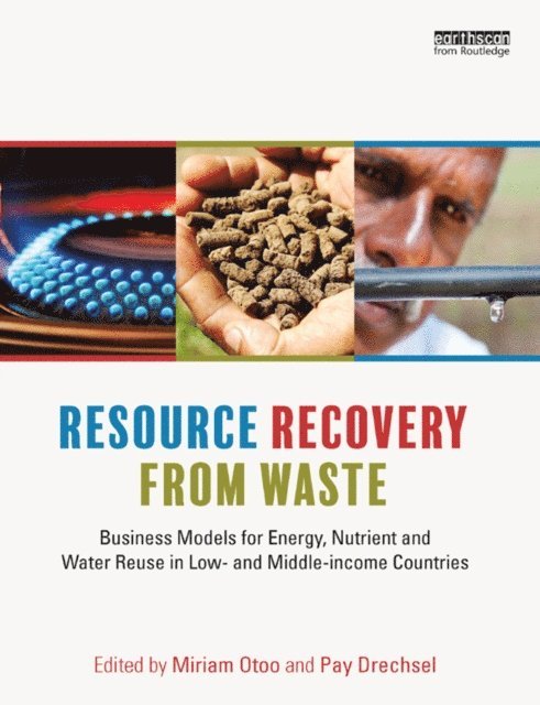 Pay Drechsel, Miriam Otoo - Resource Recovery from Waste, E-bok