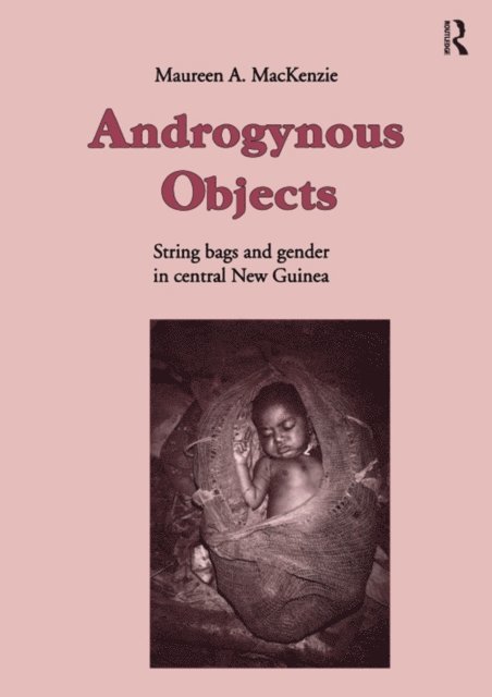 Maureen A. MacKenzie - Androgynous Objects, E-bok