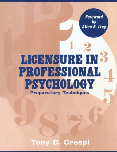Tony D. Crespi - Licensure In Professional Psychology, E-bok