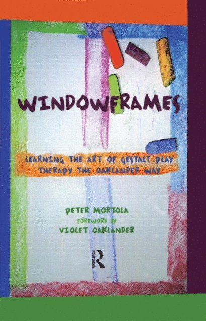 Peter Mortola - Windowframes, E-bok