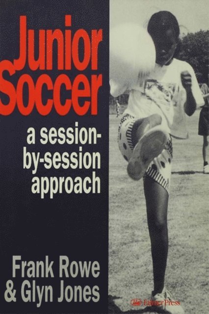 Frank Rowe, Glyn Jones, Mr Glyn Jones - Junior Soccer, E-bok