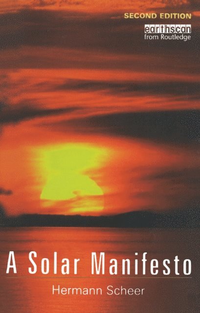 Hermann Scheer - Solar Manifesto, E-bok