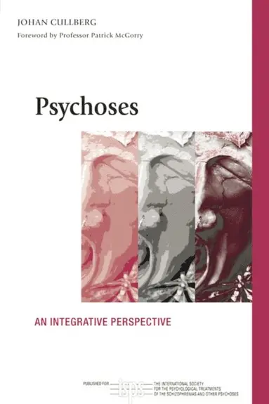 Johan Cullberg - Psychoses, E-bok