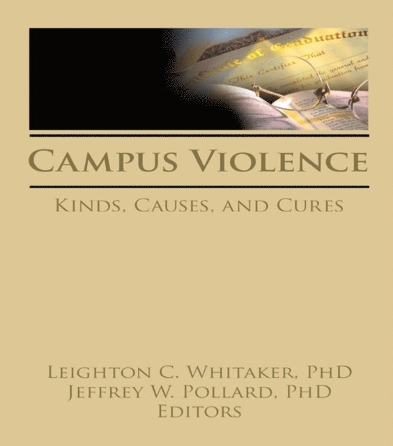 Jeffrey Pollard, Leighton Whitaker - Campus Violence, E-bok