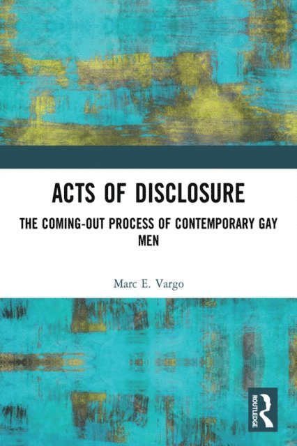 Marc E. Vargo - Acts of Disclosure, E-bok