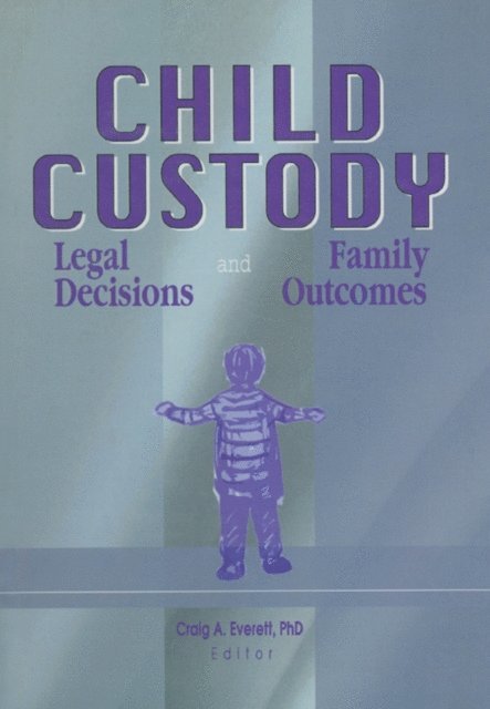 Craig Everett - Child Custody, E-bok
