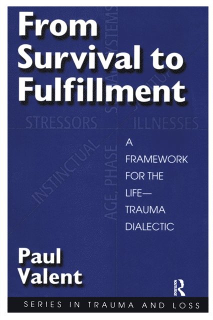 Paul Valent - From Survival to Fulfilment, E-bok