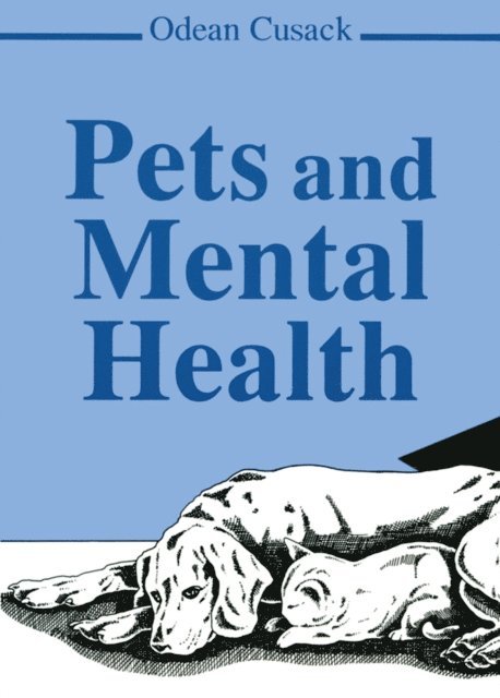 Odean Cusack - Pets and Mental Health, E-bok