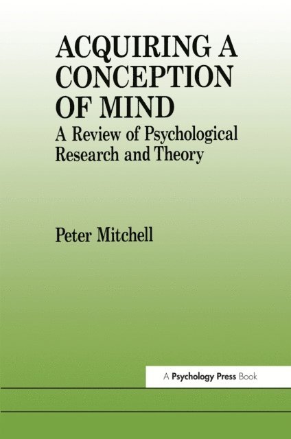 Peter Mitchell - Acquiring a Conception of Mind, E-bok