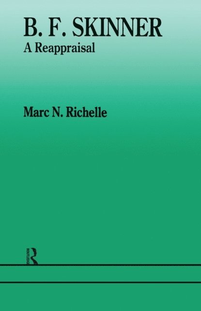 Marc N. Richelle - B F Skinner, E-bok