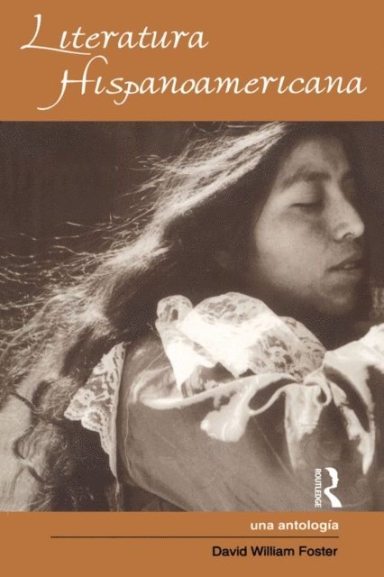 David W. Foster - Literatura Hispanoamericana, E-bok