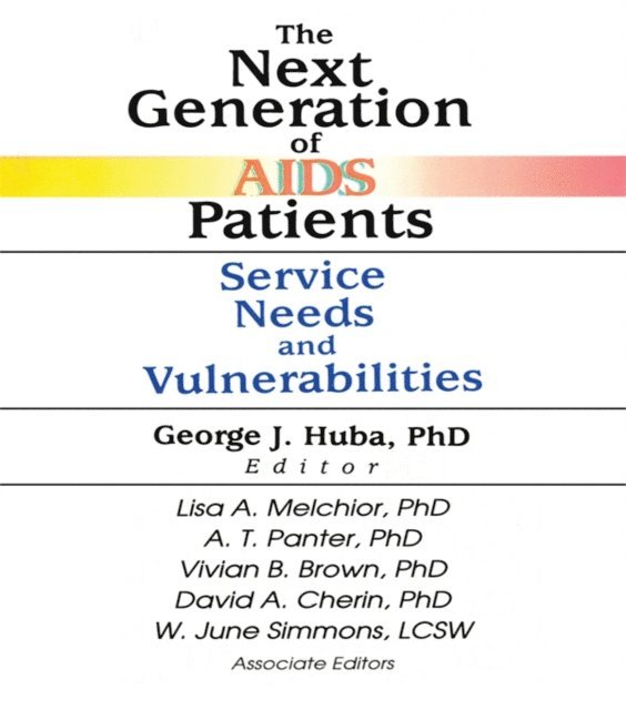 Vivian Brown, George J Huba - Next Generation of AIDS Patients, E-bok