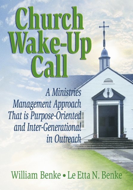 David L Loudon, Robert E Stevens, Le Etta Benke, William Benke - Church Wake-Up Call, E-bok