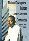 Manhood Development in Urban African-American Communities