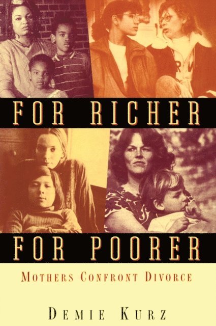 Demie Kurz - For Richer, For Poorer, E-bok