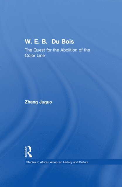 Zhang Juguo - W.E.B. Du Bois, E-bok