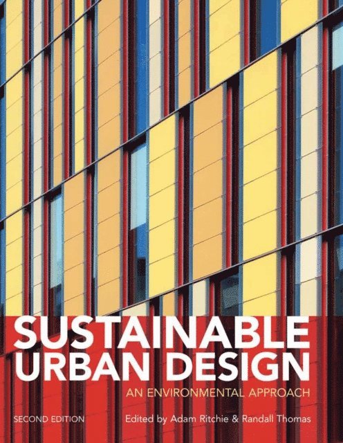 Randall Thomas, Adam Ritchie - Sustainable Urban Design, E-bok