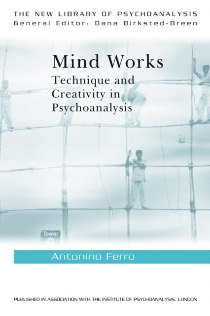 Antonino Ferro - Mind Works, E-bok